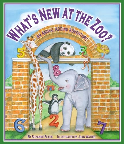 What's New at the Zoo?: An Animal Adding Adventure (Arbordale Collection)